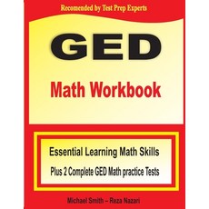 GED Math Workbook: Essential Learning Math Skills Plus Two Complete GED Math Practice Tests 平裝版, Math Notion, 英文