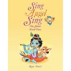 (英文圖書) Sing Angel Sing: Om Shanti World Peace 平裝版, Balboa Press UK, 英文