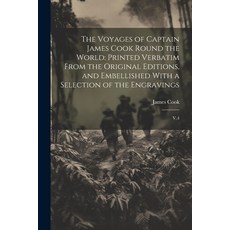 (英文圖書) The Voyages of Captain James Cook Round the World: Printed Verbatim From the Original Edition... 平裝版, Legare Street Press, 英文