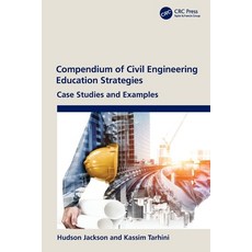 (英文圖書) Compendium of Civil Engineering Education Strategies: Case Studies and Examples 平裝版, CRC Press, 英文