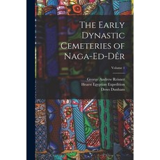 (英文書) The Early Dynastic Cemeteries of Naga-ed-Dêr; Volume 1 平裝版, Legare Street Press, 英文