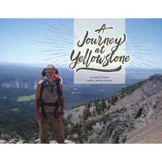 (英文圖書) A Journey At Yellowstone 平裝版, Lannie Zimmer, 英文