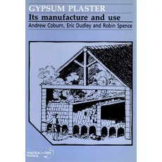 (英文圖書) Gypsum Plaster: Its Manufacture and Use 平裝版, Intermediate Technology Pub..., 英文