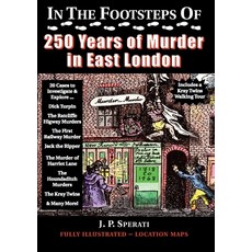 (英文圖書) In the Footsteps of 250 Years of Murder in East London 平裝版, Irregular Special Press, 英文