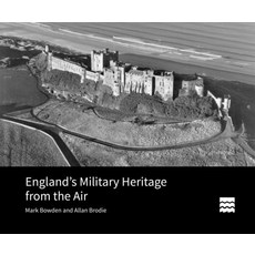 (英文圖書) England's Military Heritage from the Air 精裝版, Historic England, 英文