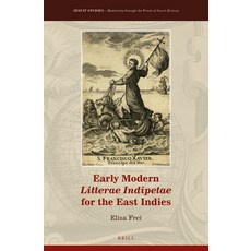 (英文圖書) Early Modern Litterae Indipetae for the East Indies 精裝版, Brill, 英文
