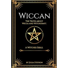 (英文圖書) Wiccan: The Truth about Wicca and Witchcraft: The Truth about Wicca and Witchcraft: A Witches... 平裝版, House of Books, 英文