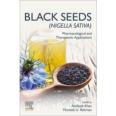 (英文圖書) Black (Nigella Sativa): Pharmacological and Therapeutic Applications 平裝版, Elsevier, 英文