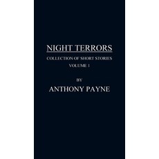 (英文圖書) Night Terrors: Collection of Short Stories Volume 1 平裝版, Outskirts Press, 英文