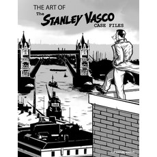 The Art of The Stanley Vasco Case Files 平裝版, Independently Published, 英文