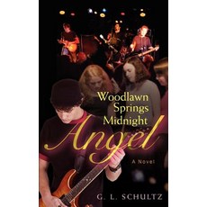 (英文圖書)Woodlawn Springs Midnight Angel 平裝版, iUniverse, 英文