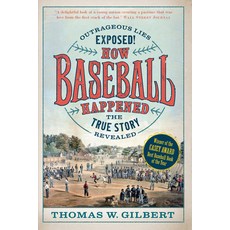 (英文圖書) How Baseball Happened: Outrageous Lies Exposed! the True Story Revealed 平裝版, David R. Godine Publisher, 英文