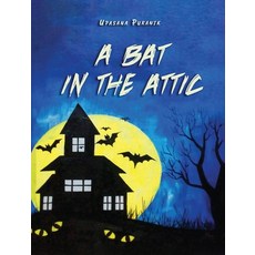 (英文圖書)A Bat in the Attic 精裝版, Devi Kedila, 英文