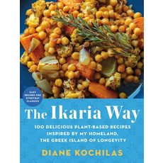 (英文圖書) The Ikaria Way: 100 Delicious Plant-Based Recipes Inspired by My Homeland the Greek Island o... 精裝版, St. Martin's Griffin, 英文