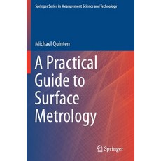 (英文圖書) A Practical Guide to Surface Metrology 平裝版, Springer, 英文