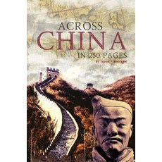 Across China in 250 Pages 平裝版, Independently Published, 英文