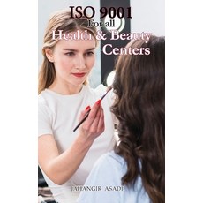 (英文圖書) ISO 9001 for all health and beauty centers: ISO 9000 For all employees and employers 精裝版, Silosa Consulting Group (Scg, 英文