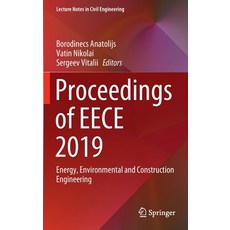 Proceedings of Eece 2019: Energy Environmental and Construction Engineering 精裝版, Springer, 英文