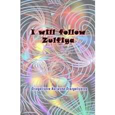 (英文圖書) I will follow Zulfiya: (Poetry & Prose) 平裝版, Taemeer Publications, 英文