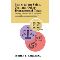 (英文圖書) Basics About Sales Use and Other Transactional Taxes: Overview of Transactional Taxes for C... 精裝版, iUniverse, 英文