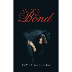 (英文圖書)The Bond 平裝版, iUniverse, 英文