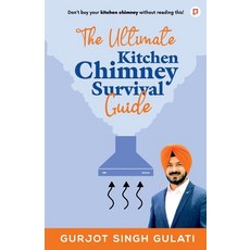 (英文圖書) The Ultimate Kitchen Chimney Survival Guide 平裝版, Gullybaba Publishing House ..., 英文