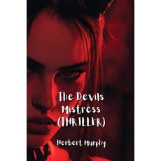 (英文圖書) The Devils Mistress (THRILLER) 平裝版, Herbert Murphy, 英文