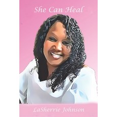 (英文圖書) She Can Heal 平裝版, Book Baby, 英文