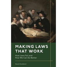 (英文圖書) Making Laws That Work: How Laws Fail and How We Can Do Better 精裝版, Bloomsbury Publishing PLC, 英文