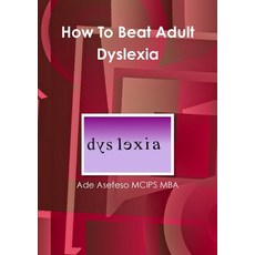 (英文圖書) How To Beat Adult Dyslexia 平裝版, Lulu.com, 英文