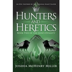 Hunters and Heretics 平裝版, Blue Ink Press, 英文