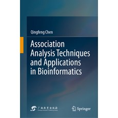 (英文圖書) Association Analysis Techniques and Applications in Bioinformatics 精裝版, Springer, 英文