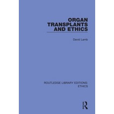 (英文圖書) Organ Transplants and Ethics 平裝版, Routledge, 英文