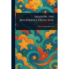 (英文圖書)Shadow the Mysterious Detective 平裝版, Anson Street Press, 英文