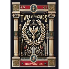 (英文圖書) The Twelve Caesars (Collector's Edition) (Laminated Hardback with Jacket) 精裝版, Revive Classics, 英文