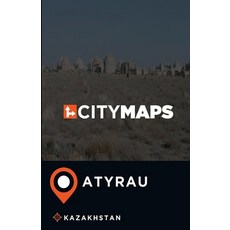 (英文圖書) City Maps Atyrau Kazakhstan 平裝版, Createspace Independent Pub..., 英文
