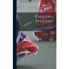 (英文圖書) Vaquero Pequeno 精裝版, Hassell Street Press, 英文