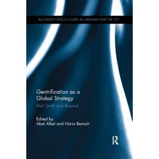 (英文圖書) Gentrification as a Global Strategy: Neil Smith and Beyond 平裝版, Routledge, 英文