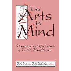 (英文圖書) The Arts in Mind: Pioneering Texts of a Coterie of British Men of Letters 平裝版, Routledge, 英文