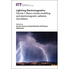 (英文圖書) Lightning Electromagnetics: Return Stroke Modelling and Electromagnetic Radiation 精裝版, Institution of Engineering ..., English