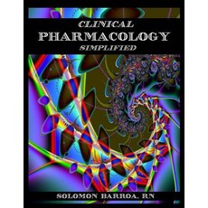 (英文圖書) Clinical Pharmacology Simplified 平裝版, Createspace Independent Pub..., 英文