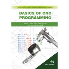 (英文圖書) Basics of CNC Programming 平裝版, River Publishers, 英文
