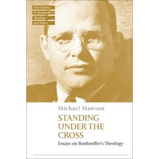 (英文圖書) Standing Under the Cross: Essays on Bonhoeffer's Theology 精裝版, T&T Clark, 英文
