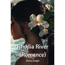 (英文圖書) Rhodia River (Romance) 平裝版, Eloisa Gregor, 英文