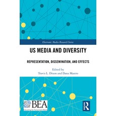 (英文圖書) US Media and Diversity: Representation Dissemination and Effects 精裝版, Routledge, 英文