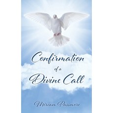 (英文圖書) Confirmation of a Divine Call 平裝版, Xulon Press, 英文