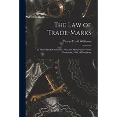 (英文圖書) The Law of Trade-marks: the Trade-marks Ordinance 1909 the Merchandise Marks Ordinance 189... 平裝版, Legare Street Press, 英文