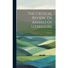 (英文圖書) The Critical Review Or Annals Of Literature; Volume 5 精裝版, Legare Street Press, 英文