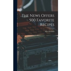(英文圖書) The News Offers 500 Favorite Recipes 精裝版, Hassell Street Press, 英文