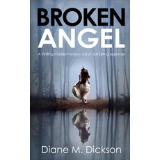 (英文圖書) Broken Angel: A thrilling murder mystery full of nail-biting suspense 平裝版, Book Folks, 英文